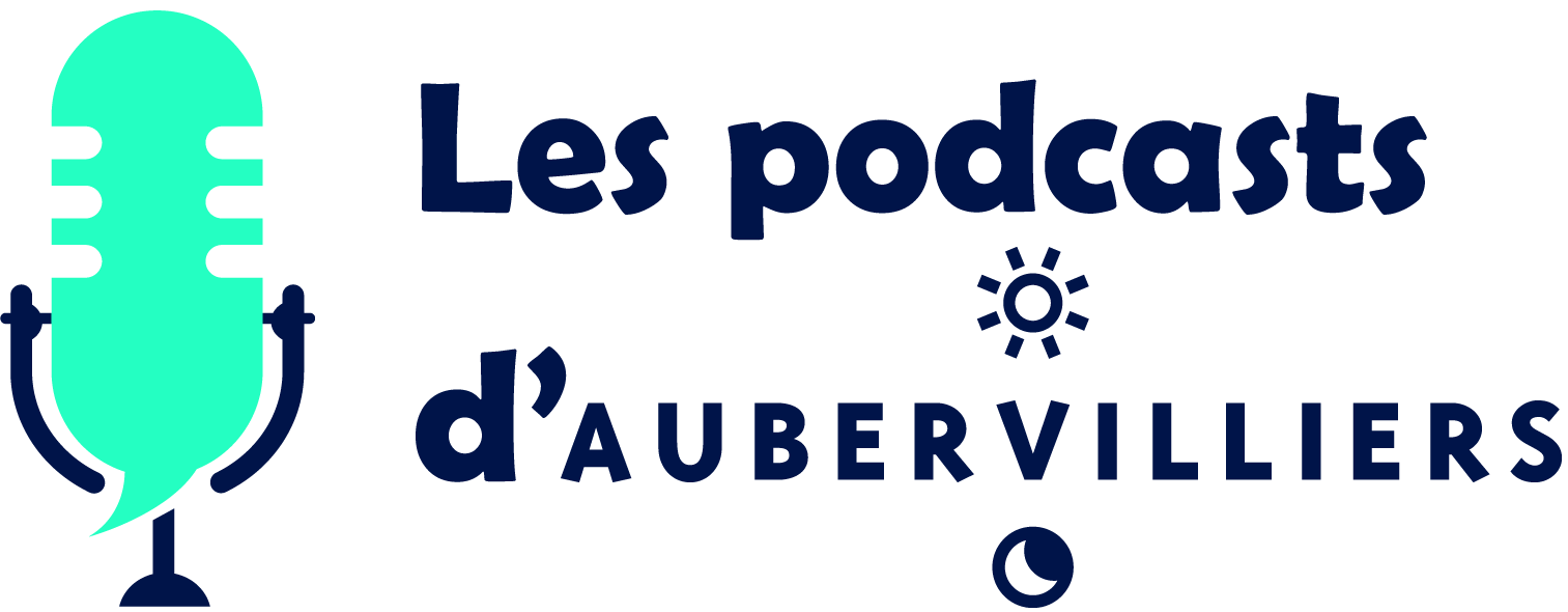 Logo for Les podcasts d'Aubervilliers